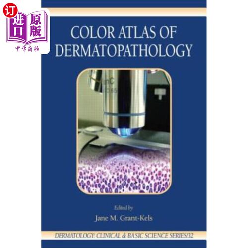 海外直订医药图书Color Atlas of Dermatopathology 皮肤病理彩色图集