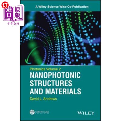 海外直订Photonics, Volume 2: Nanophotonic Structures and Materials 光子学，第2卷:纳米光子结构和材料