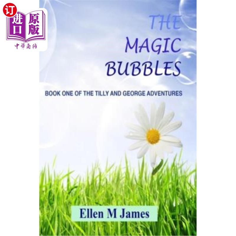 海外直订The Magic Bubbles 神奇的泡沫