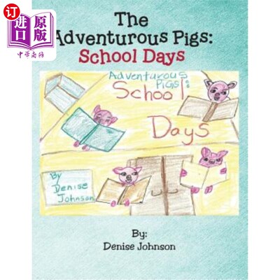 海外直订The Adventurous Pigs: School Days 爱冒险的猪：学生时代