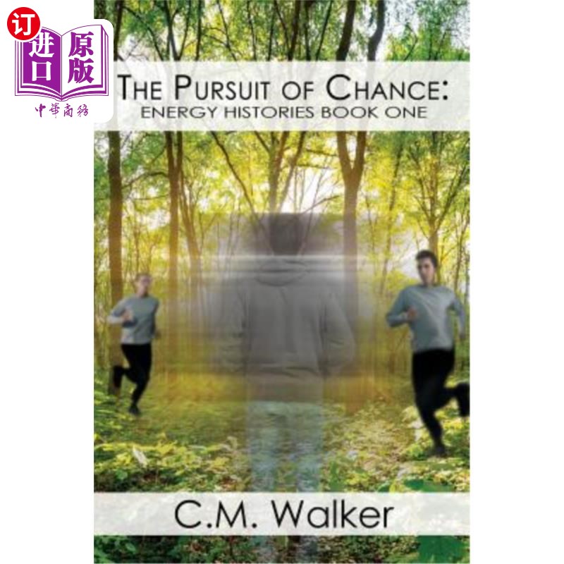 海外直订The Pursuit of Chance: Energy Histories Book One追求机会:能源历史第1册