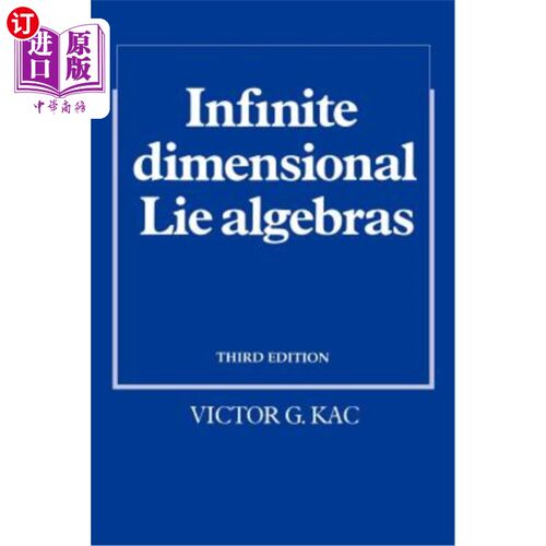 按需印刷Infinite-Dimensional Lie Algebras 无限维李代数