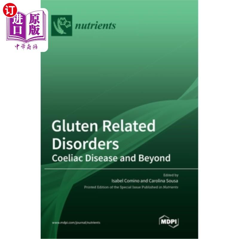 海外直订Gluten Related Disorders: Coeliac Disease and Beyond 麸质相关疾病:腹腔疾病及其他