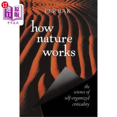 海外直订How Nature Works: The Science of Self-Organized Criticality 自然如何运作：自组织批判的科学