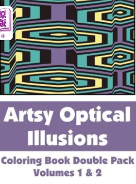 海外直订Artsy Optical Illusions Coloring Book Double Pack (Volumes 1 & 2) 艺术光学错觉彩绘书双包（第1卷和第2卷）