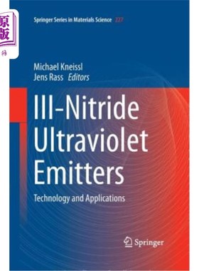 海外直订III-Nitride Ultraviolet Emitters: Technology and Applications 氮化物紫外发射器：技术与应用