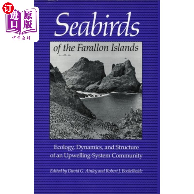 海外直订Seabirds of the Farallon Islands: Ecology, Dynamics, and Structure of an Upwelli 法拉隆群岛海鸟：上升流系统