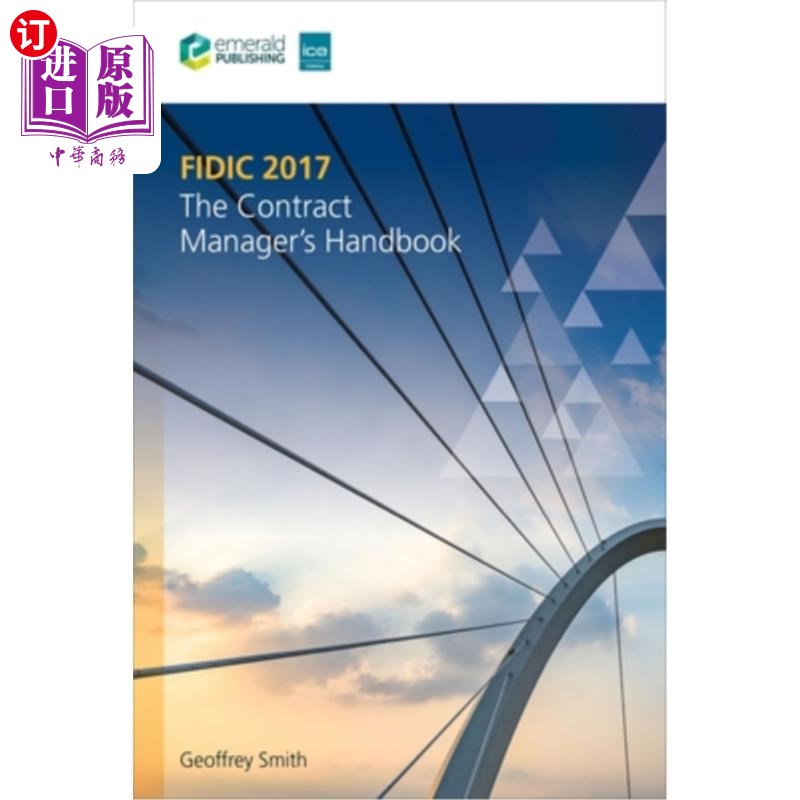 海外直订Fidic 2017: The Contract Manager's Handbook Fidic 2017: The Contract Manager's Handbook