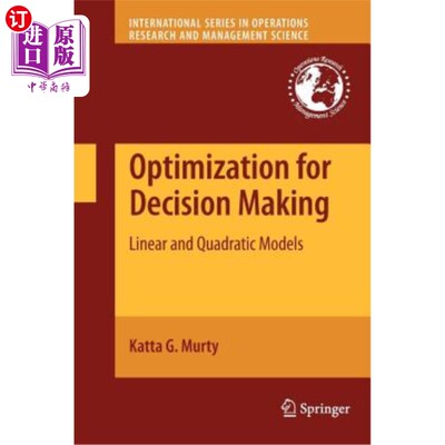 海外直订Optimization for Decision Making: Linear and Quadratic Models 决策优化：线性和二次模型