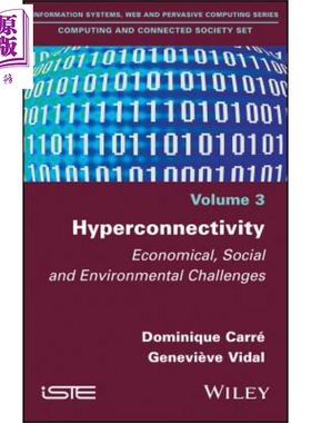 超连接 经济 社会与环境挑战 Hyperconnectivity Economical Social And Environmental 英文原版 Dominique Carre【中商原版