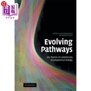 Themes 进化途径：进化发育生物学 Pathways 关键主题 Biology Key Developmental 海外直订Evolving Evolutionary