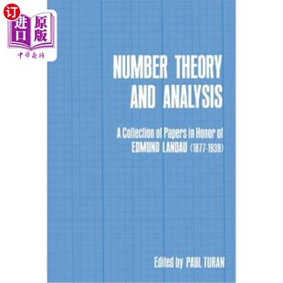 Analysis Edmund 海外直订Number Collection 数论与分析：纪念埃德蒙·兰道 Honor Papers and Landau Theory