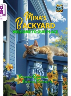 海外直订Mina's Backyard - Welcome to Our Place 米娜的后院-欢迎来到我们的地方