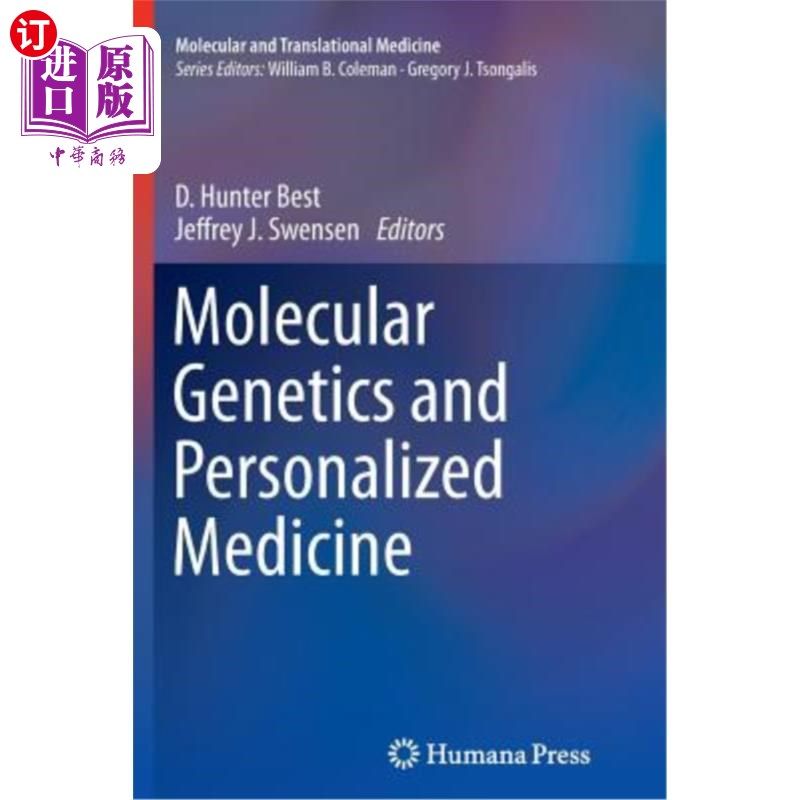 海外直订医药图书Molecular Genetics and Personalized Medicine 分子遗传学与个体化医学