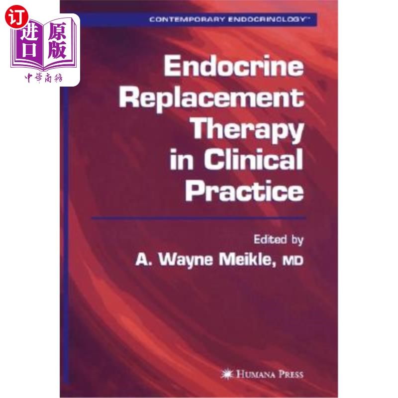 海外直订医药图书Endocrine Replacement Therapy in Clinical Practice 内分泌替代疗法的临床实践