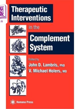 海外直订医药图书Therapeutic Interventions in the Complement System 补体系统的治疗干预
