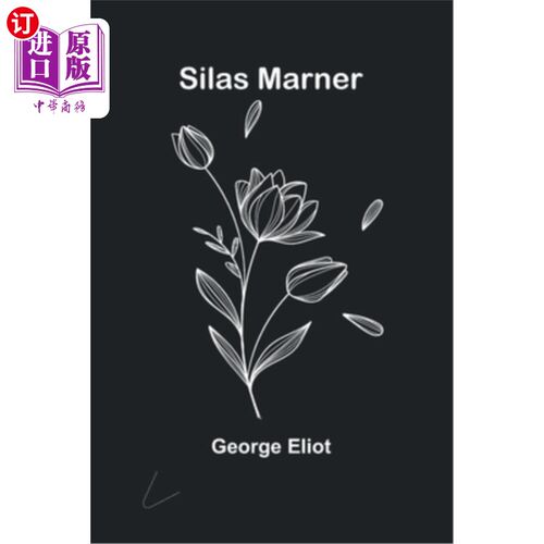 海外直订Silas Marner 塞拉斯·马南