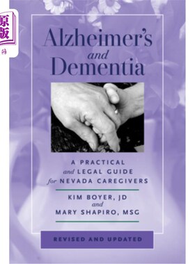 海外直订医药图书Alzheimer's and Dementia: A Practical and Legal Guide for Nevada Caregivers, Rev 阿尔茨海默氏症和痴