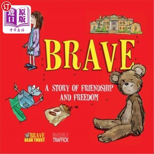 Friendship and 海外直订Brave 勇敢：友谊与自由 Story Freedom 故事