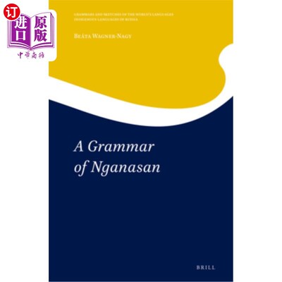 海外直订A Grammar of Nganasan 《南牙山语法》