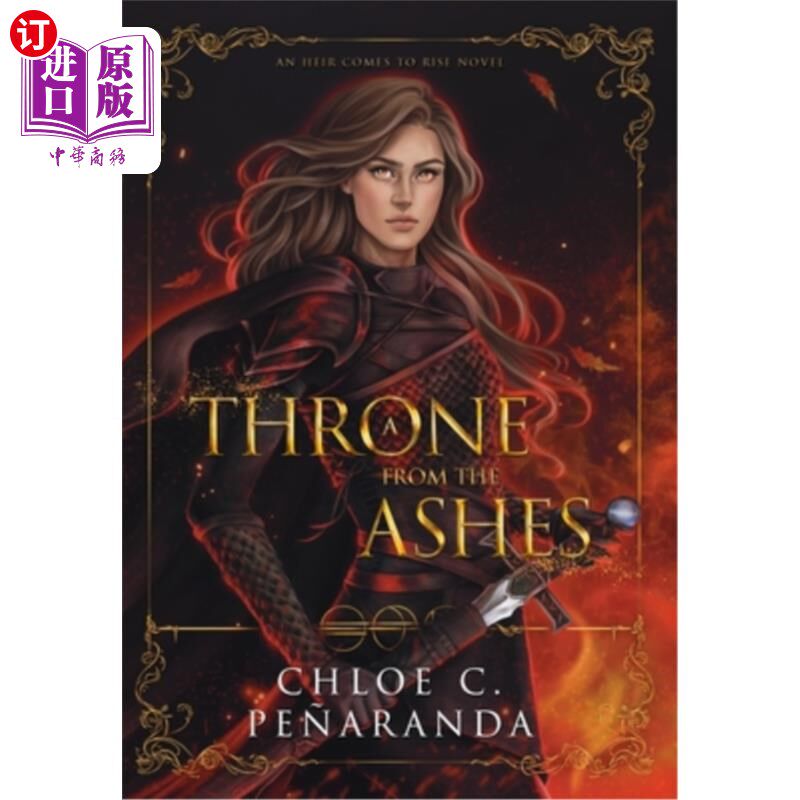 海外直订A Throne from the Ashes: An Heir Comes to Rise - Book 3 《灰烬中的王座:崛起的继承人》第三卷