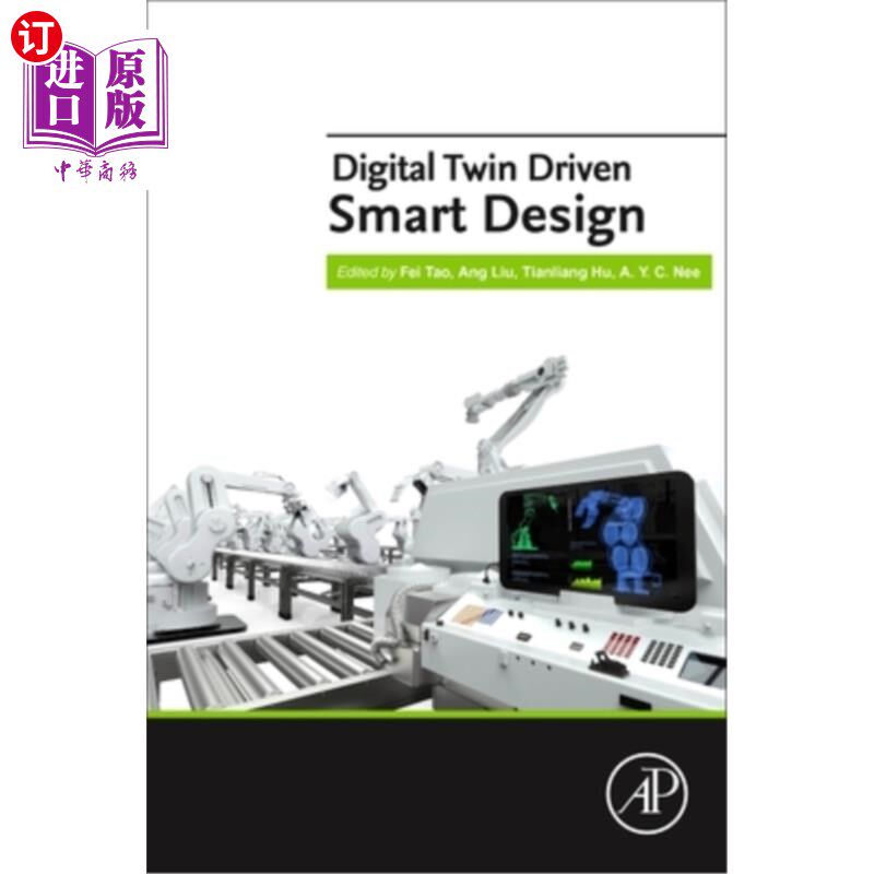 海外直订Digital Twin Driven Smart Design 数字双胞胎驱动的智能设计
