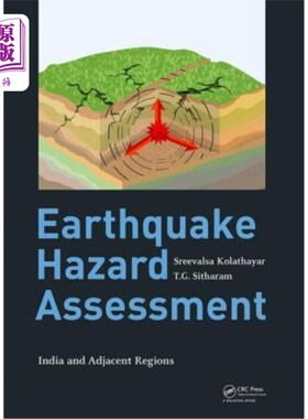 海外直订Earthquake Hazard Assessment: India and Adjacent Regions 地震灾害评估:印度和邻近地区