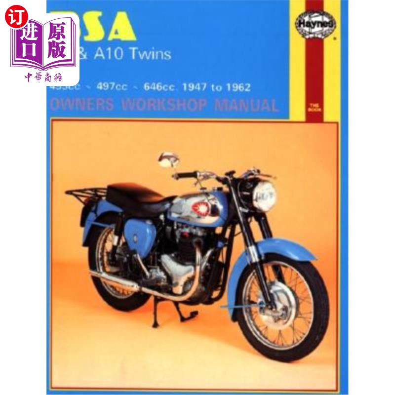 海外直订BSA A7 and A10 Twins Owners Workshop Manual, No. 121: '47-'62 BSA A7和A10车主维修手册，第121号：'47-'62