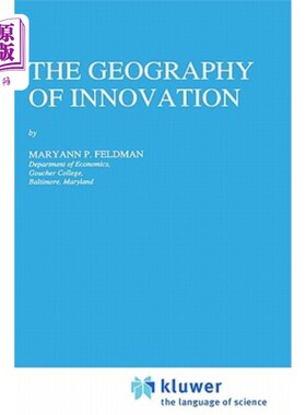 海外直订The Geography of Innovation 创新的地理