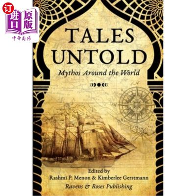 海外直订Tales Untold: Mythos Around the World 不为人知的故事:世界各地的神话