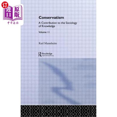 海外直订Conservatism: Intro Sociol V11 保守主义：简介社会v11