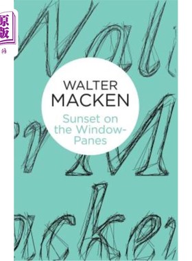 海外直订Sunset on the Window-Panes 落日在窗玻璃上