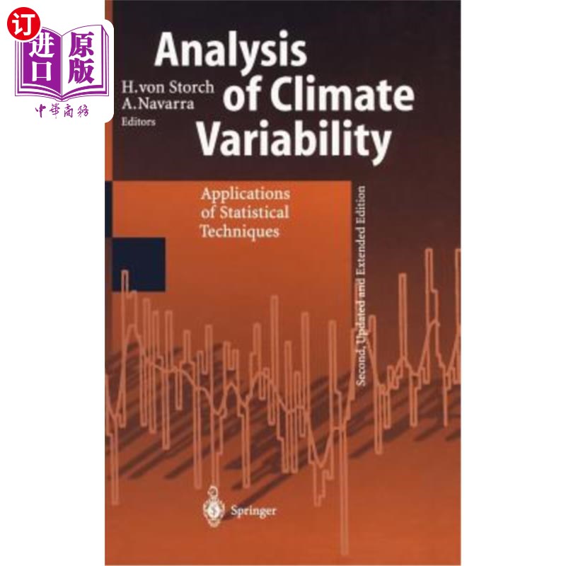 海外直订Analysis of Climate Variability: Applications of Statistical Techniques Proceedi 气候变化分析：统计技术的应