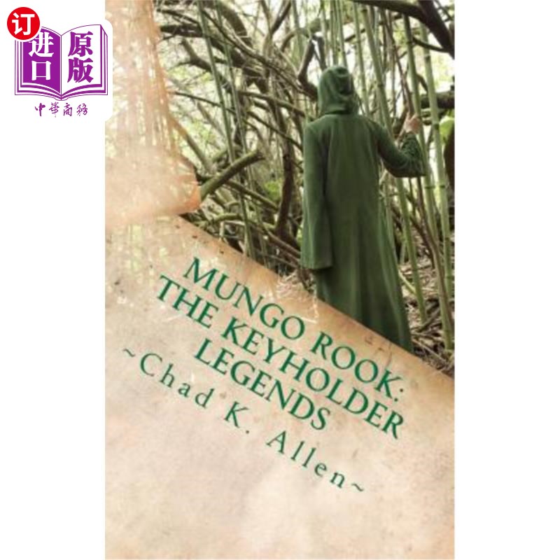 海外直订Mungo Rook: The Keyholder Legends 芒戈·鲁克：钥匙架传奇