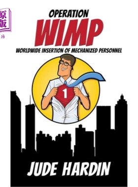 海外直订Operation WIMP 操作懦夫