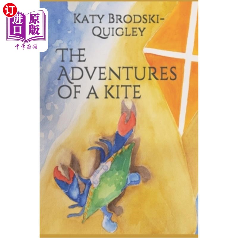 海外直订The Adventures of a kite