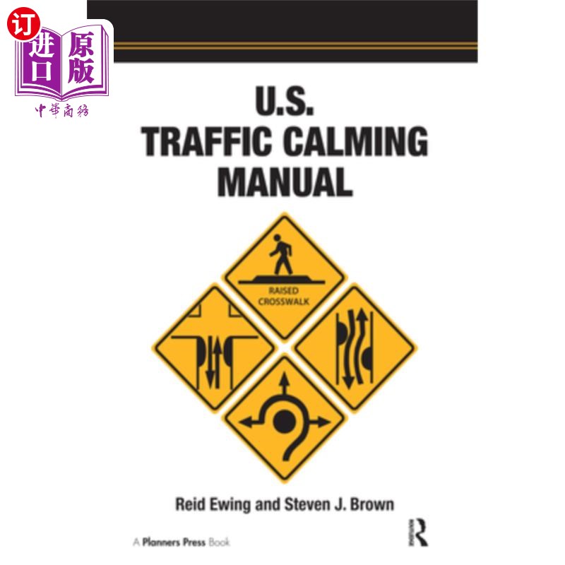 海外直订U.S. Traffic Calming Manual 美国交通平静手册