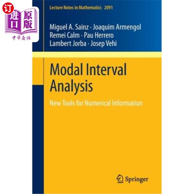 海外直订Modal Interval Analysis: New Tools for Numerical Information 模态区间分析：数值信息的新工具