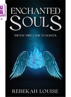 海外直订Enchanted Souls: The Day They Came To School Enchanted Souls: The Day They Came To School