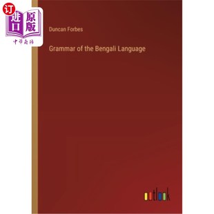 海外直订Grammar of the Bengali Language 孟加拉语语法