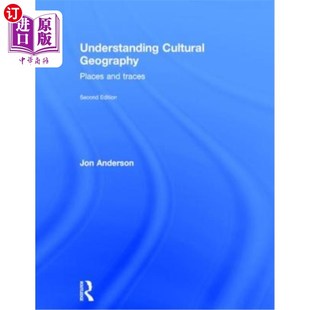 理解文化地理学 海外直订Understanding 地点与痕迹 and Geography Traces Places Cultural