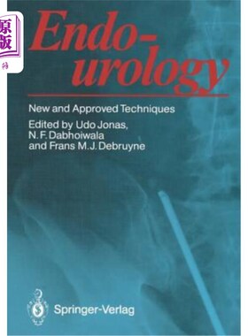海外直订医药图书Endourology: New and Approved Techniques 腔内泌尿学:新的和批准的技术