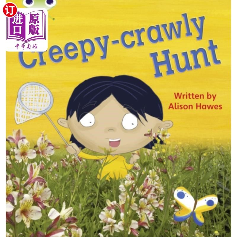 海外直订Bug Club Phonics Non Fiction Year 1 Phase 5 Set 19 Creepy Crawly Hunt 虫子俱乐部语音非小说第1年第5阶段第19