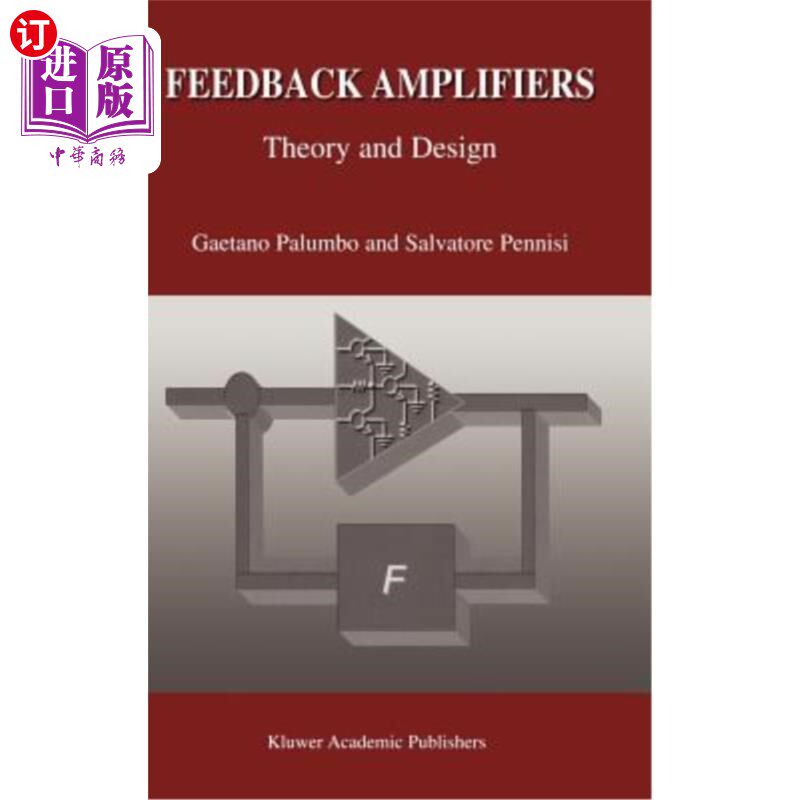海外直订Feedback Amplifiers: Theory and Design 反馈放大器的理论与设计