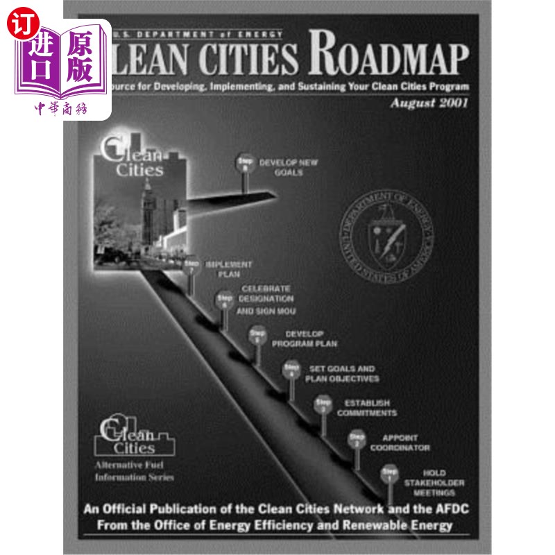 海外直订Clean Cities Roadmap: A Resource for Developing, Implementing, and Sustaining Yo 清洁城市路线图:制定、实施