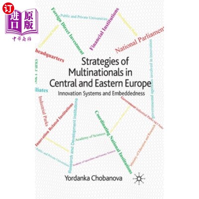 海外直订Strategies of Multinationals in Central and Eastern Europe: Innovation Systems a 中欧和东欧跨国公司战略:创