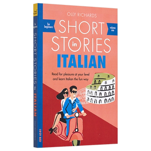 预售 适合初学者的意大利语短篇小说 Short Stories in Italian for Beginners 英文原版 Olly Richards 小语种学习【中商原版】