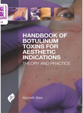 海外直订医药图书Handbook of Botulinum Toxins for Aesthetic Indic... 肉毒杆菌毒素美容手册