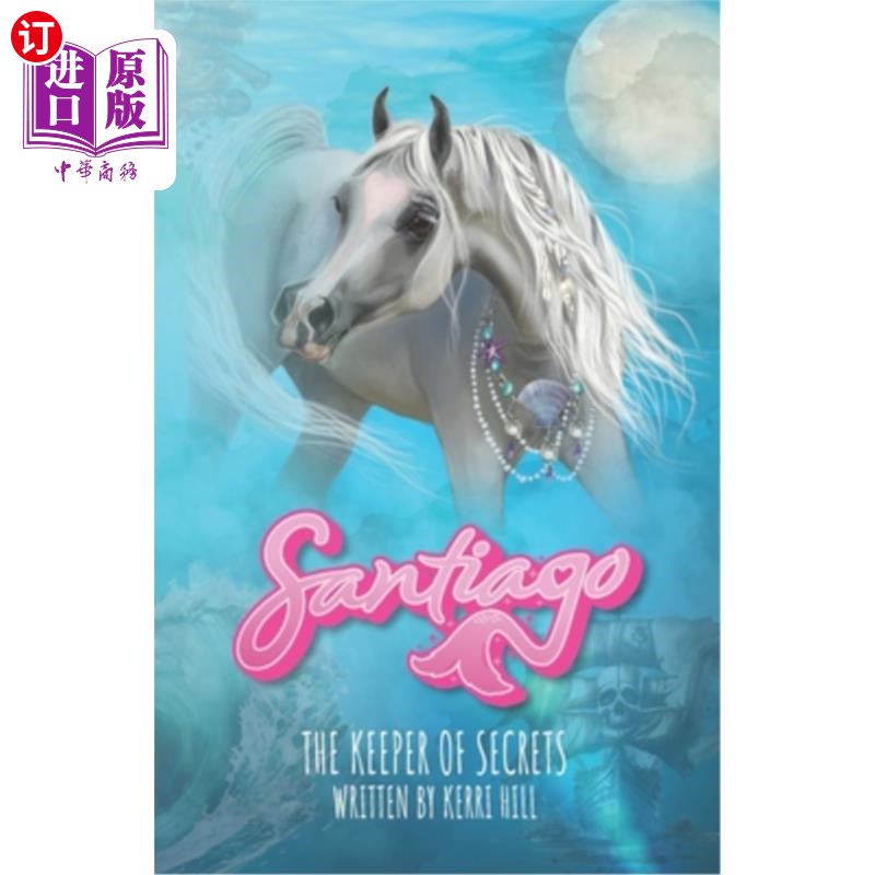 海外直订Santiago: The Keeper of Secrets 圣地亚哥:秘密的守护者
