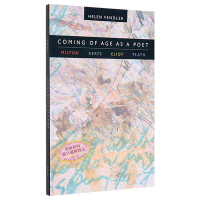 Coming of Age as a Poet Helen Vendler 英文原版 成长为一个诗人 海伦 文德勒【中商原版】